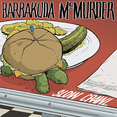 Barrakuda McMurder 'Slow Crawl' 7"