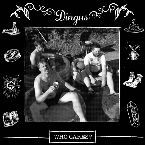 Dingus 'Who Cares?' 12" LP